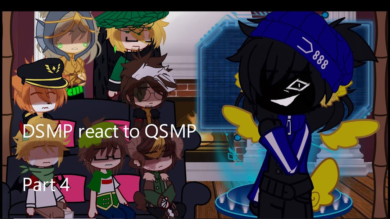 DSMP react to QSMP 4/4