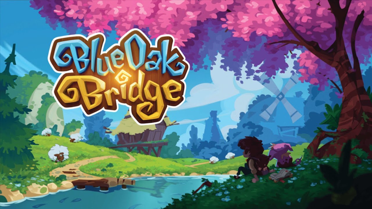Blue Oak Bridge | A Magical Farming Sim