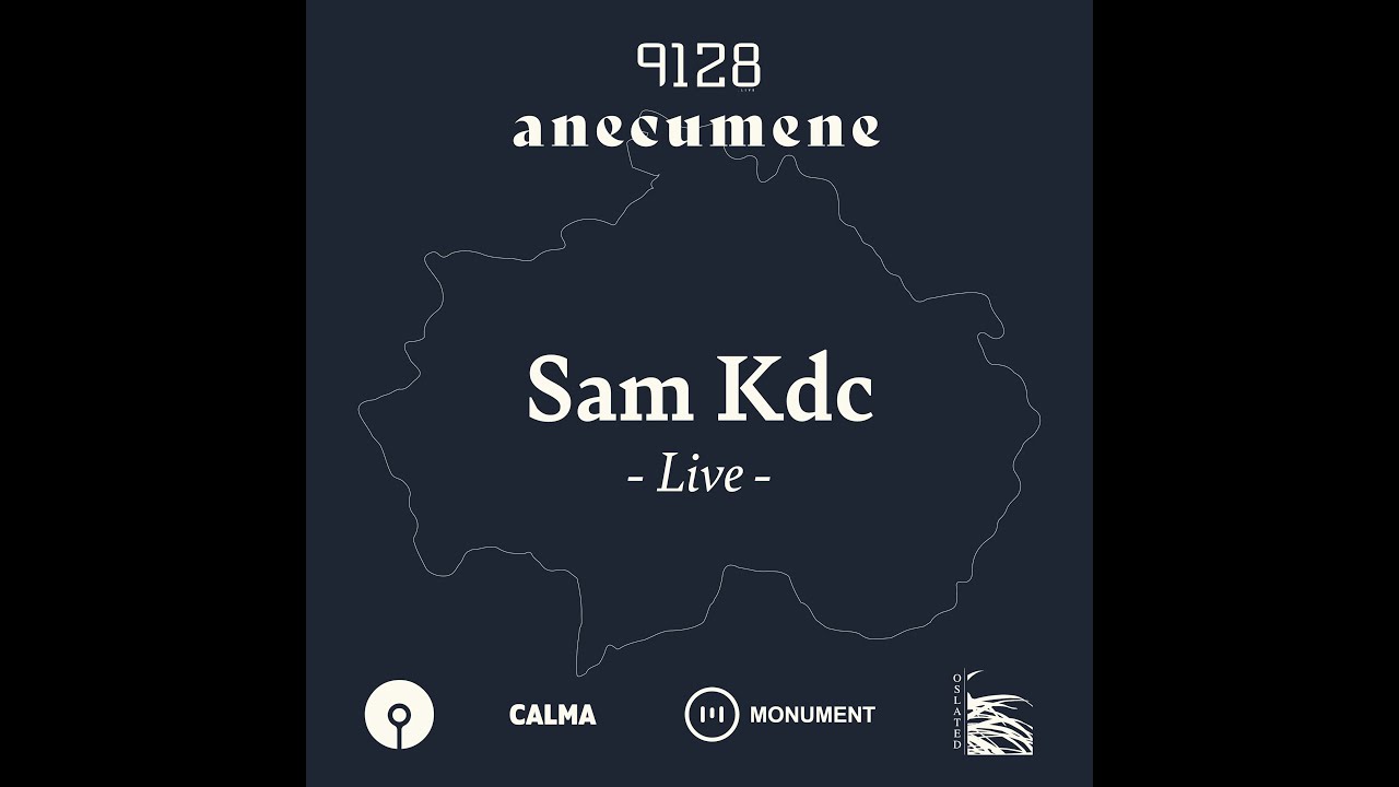 MNMT Recordings : Sam KDC (Live) &ndash; Anecumene @9128.LIVE