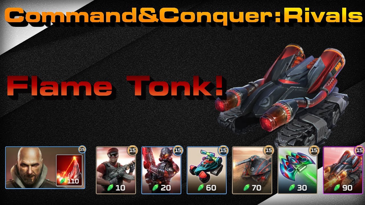 C&C Rivals: Flame Tonk!