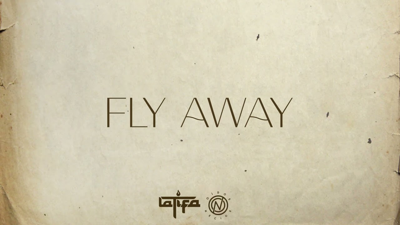 La Tifa - Fly Away (Visualizer)