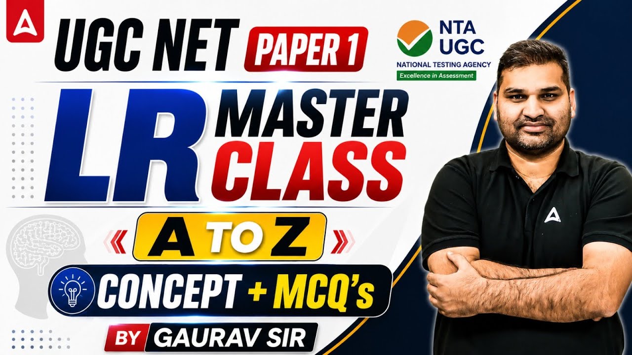 UGC NET Paper 1 | UGC NET Paper 1 Marathon Class | UGC NET Paper 1 Logical Reasoning (LR)