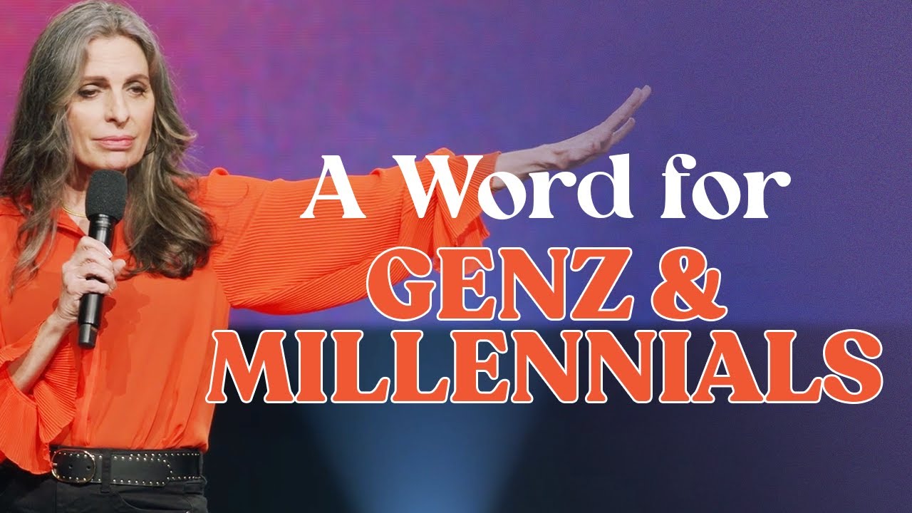 A Word for Gen Z and Millennials — Lisa Bevere