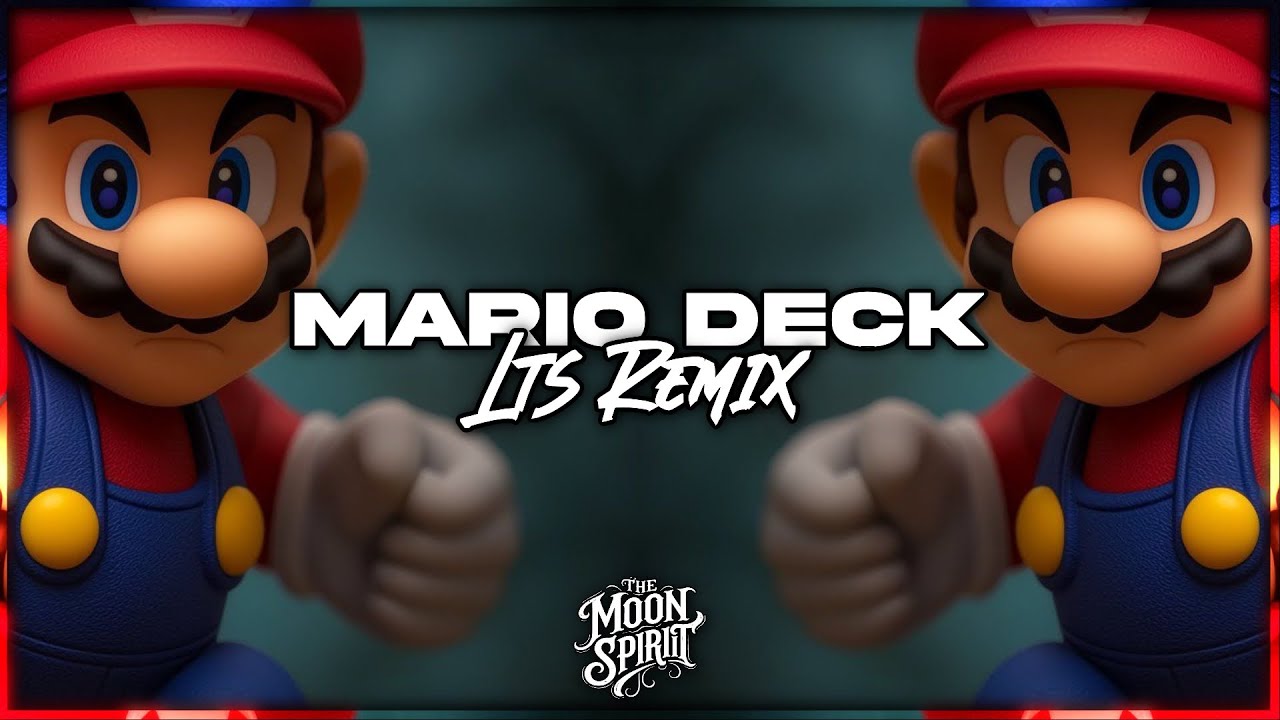 LTS REMIX - MARIO ( DECK REMIX ) 2026