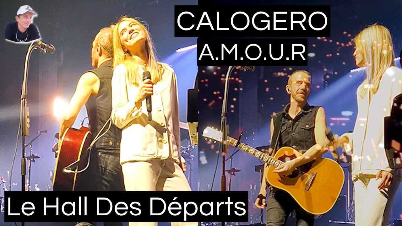 Calogero & Marie Poulain -Le Hall Des Départs - AMOUR Tour 2024