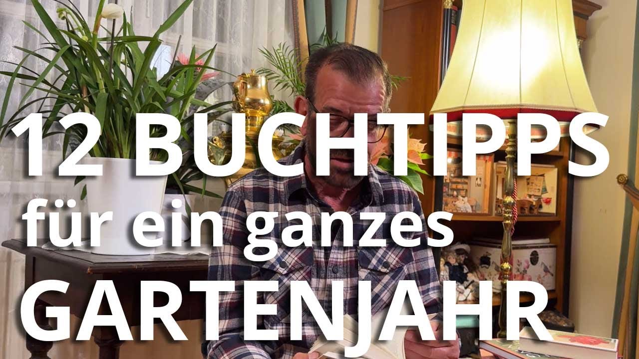 Diese 12 Bücher für das ganze Gartenjahr darfst du NICHT übersehen!