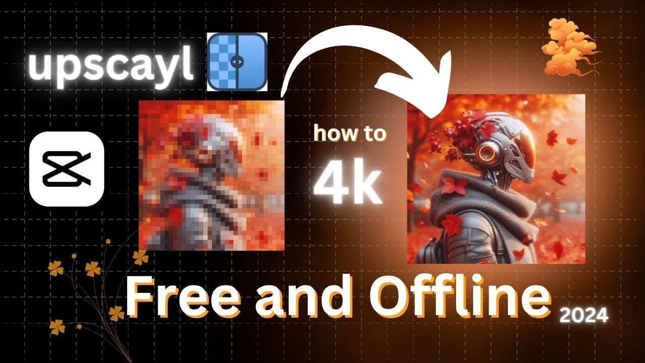 HOW TO UPSCALE UP TO 4K | [FREE & OFFLINE] | 2024