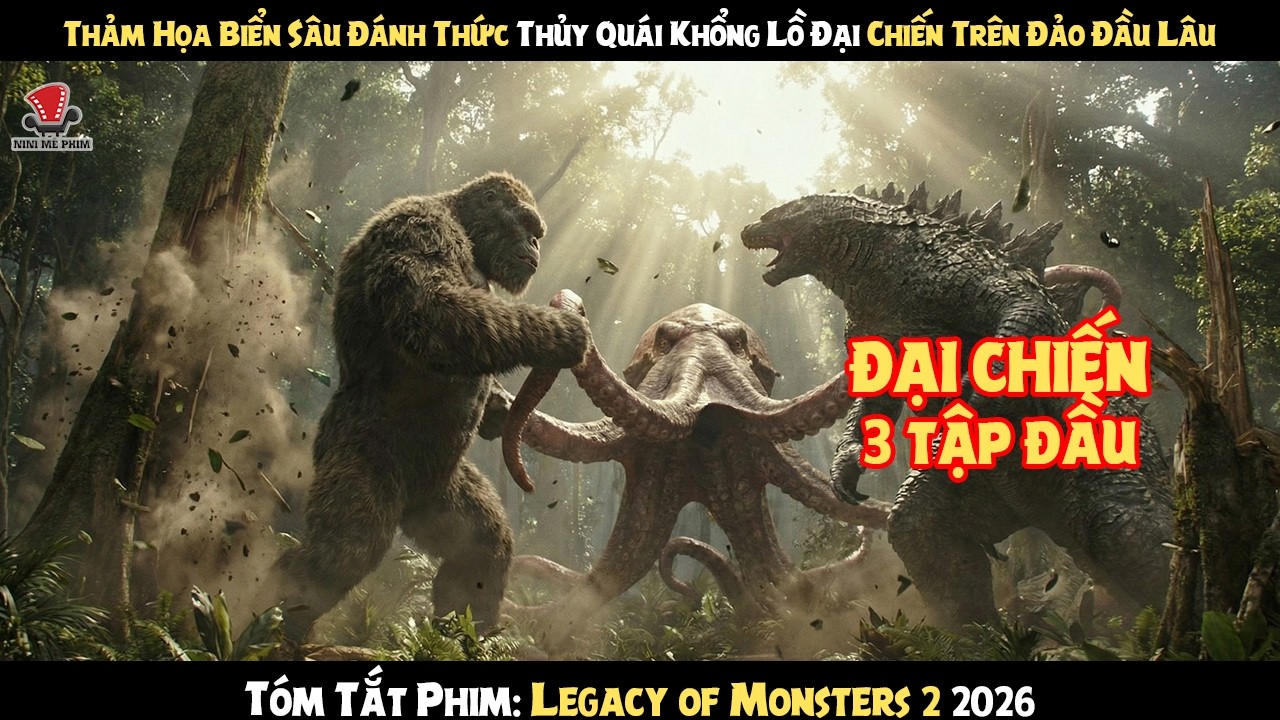 [Review Phim] Thảm Họa Biển Sâu Đánh Thức Thủy Quái Khổng Lồ Đại Chiến Trên Đảo Đầu Lâu