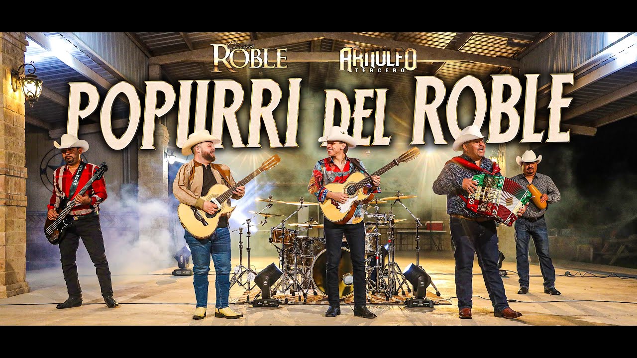 Popurri Del Roble - Grupo Roble & Arnulfo Tercero (Video Oficial)