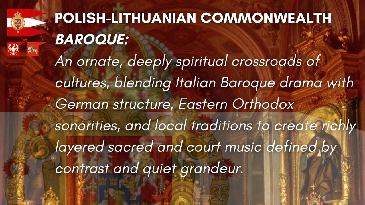 Polish-Lithuanian Commonwealth 🇵🇱/🇱🇹 Baroque (1500-1650s)
