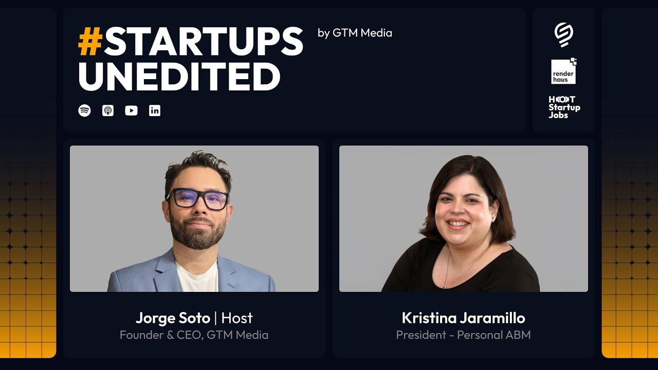 #StartupUnedited