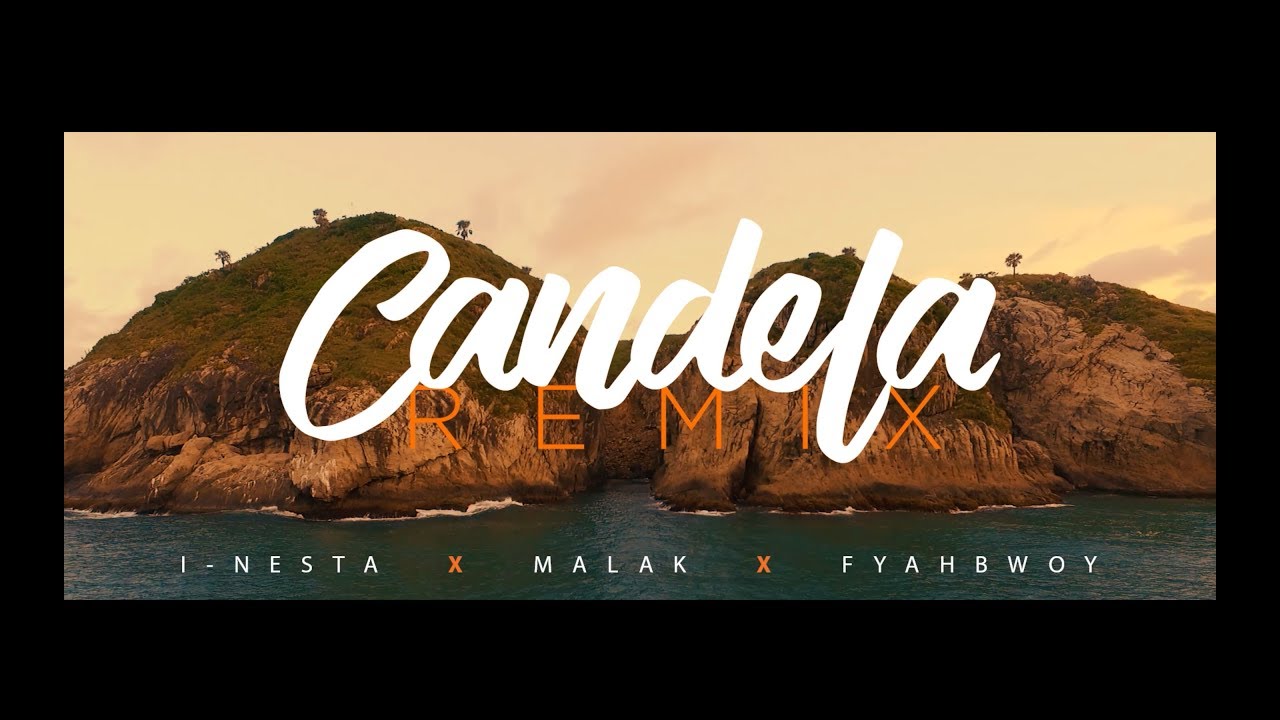 Malak feat. Fyahbwoy & I-Nesta - Candela (Remix) [V&iacute;deo Oficial] #Reggaeton #MusicaLatina