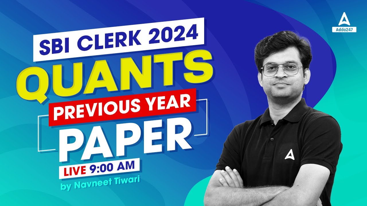 SBI Clerk Quant 2024 | SBI Clerk Quant Previous Year Question Paper | By Navneet Tiwari