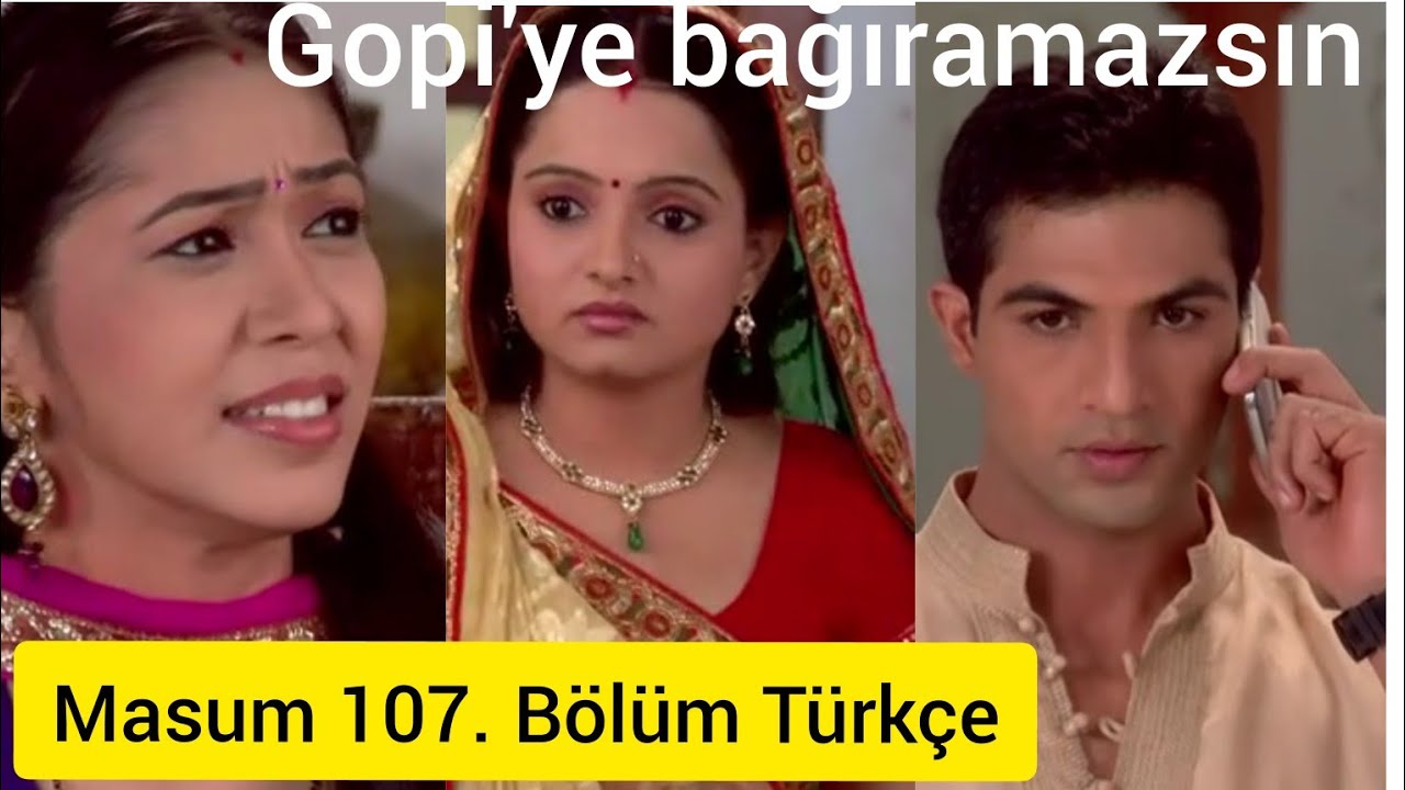 Kinjal'ın Gopi'ye bağırması Ahem'i sinirlendirir. Masum 107. Bölüm