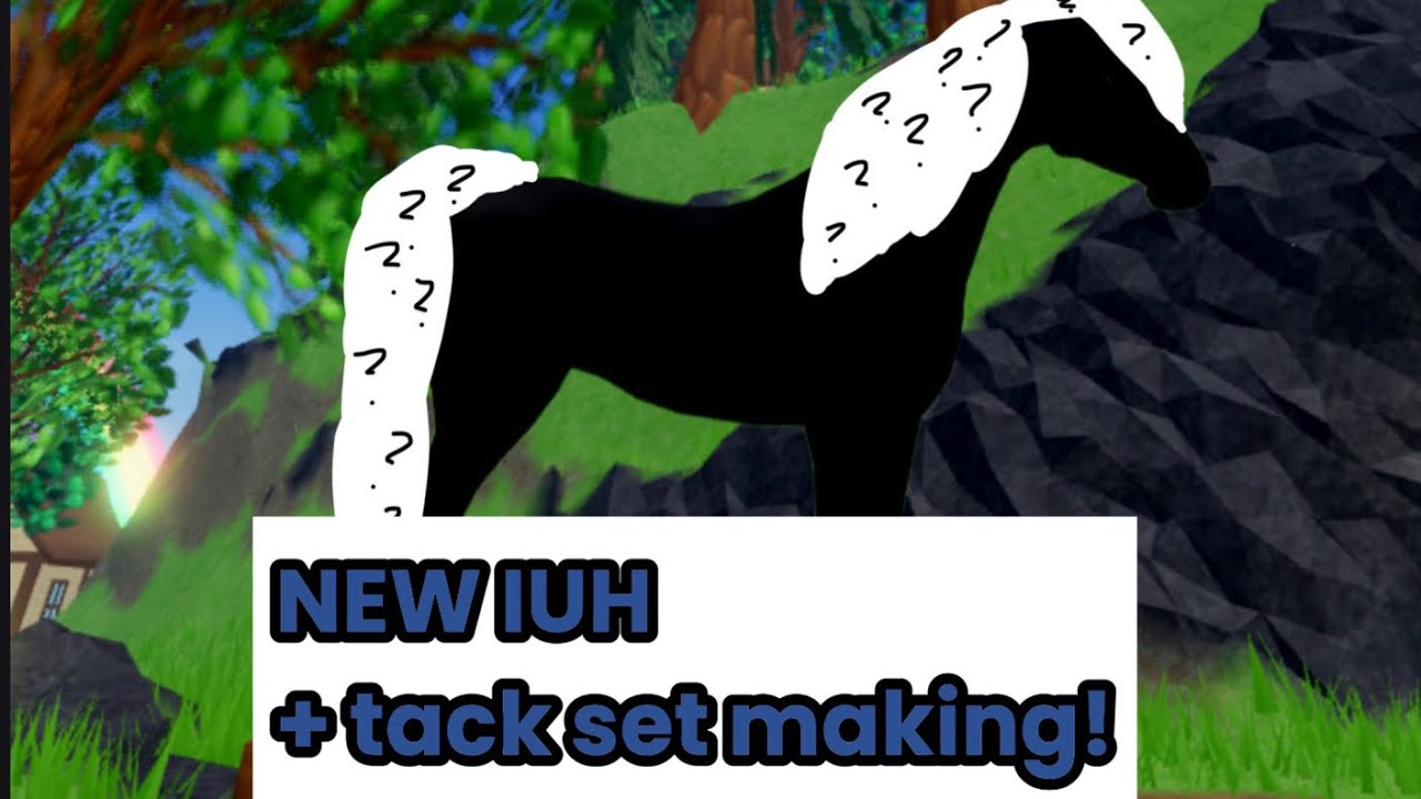 NEW IUH + Tack Set Making!