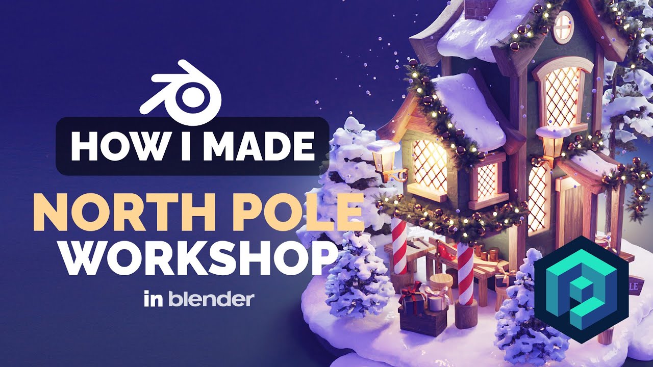 North Pole Workshop in Blender - 3D Modeling Process | Polygon Runway