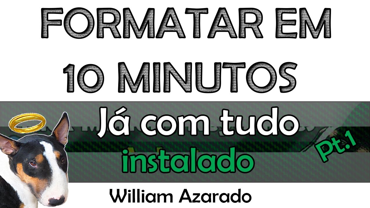 Instalar Windows em minutos com os programas e configurações parte 1 de 2
