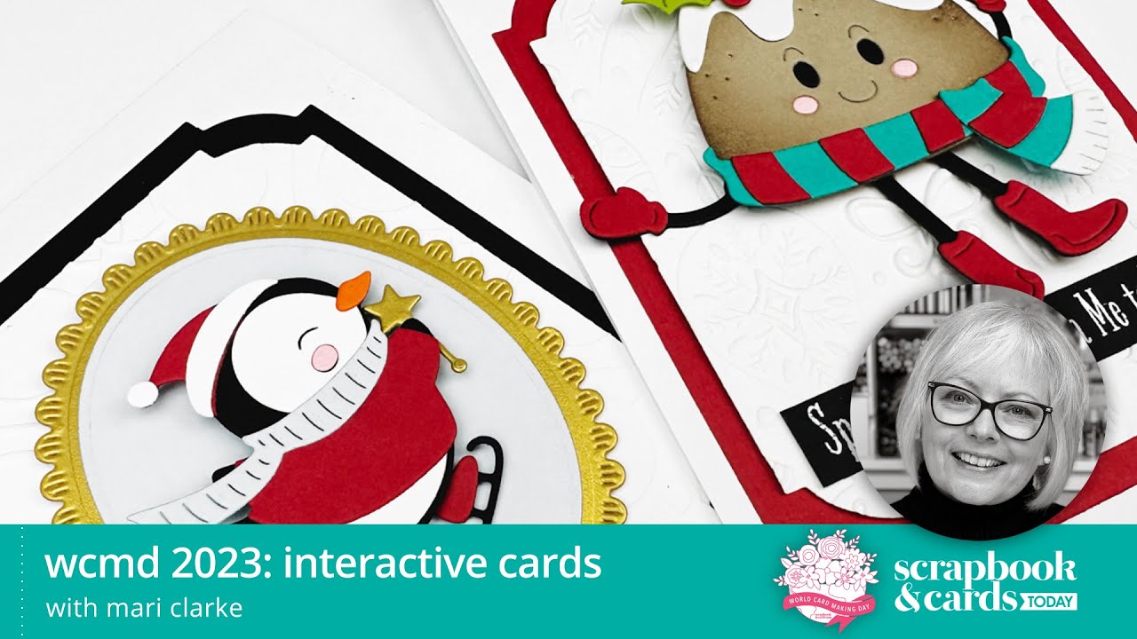 World Card Making Day 2023: Interactive Cards with Mari Clarke