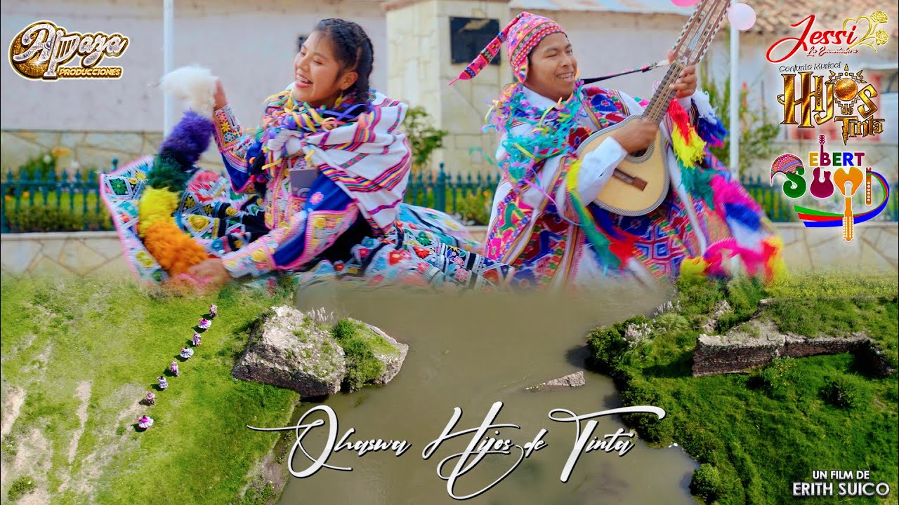 EBERT SUNI & JESSI LA ENCANTADORA "Qhaswa Hijos de Tinta" PRIMICIA 2023 UHD 4K