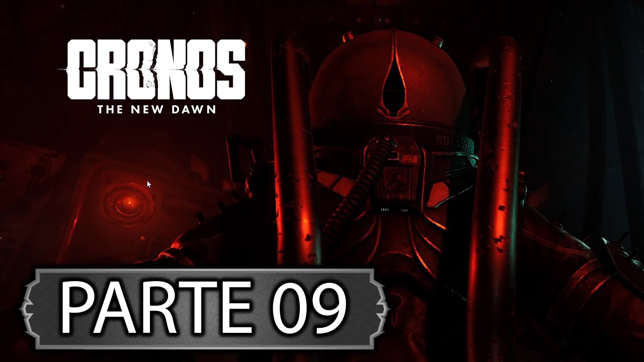 CRONOS THE NEW DAWN #PARTE 9