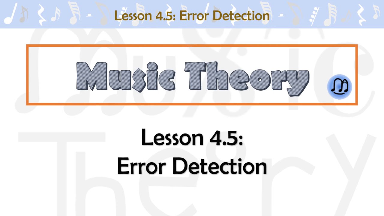 Music Theory Lesson 4.5 (updated)