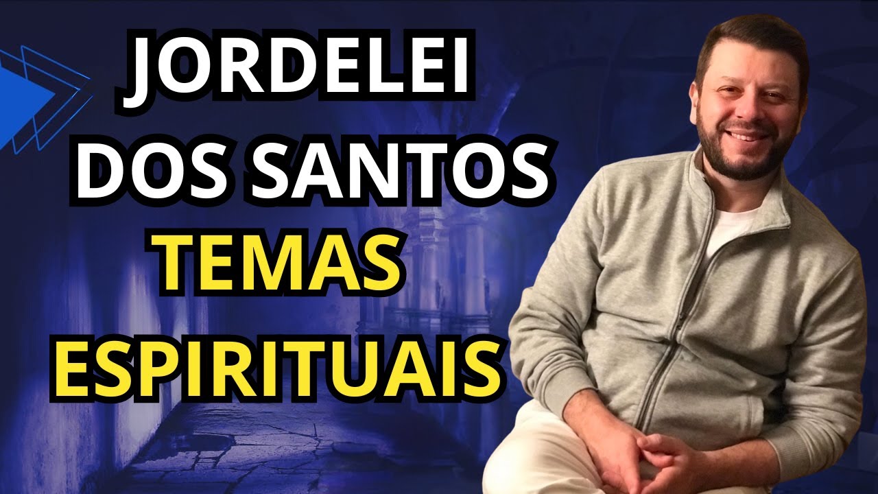 JORDELEI DOS SANTOS - TEMAS ESPIRITUAIS - Filhos do Todo #87