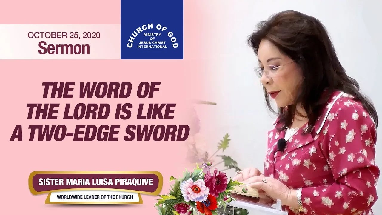 Sermon: The Word of the Lord Is Like a Two-Edge Sword - Oct. 25, 2020 - Sister Maria Luisa Piraquive