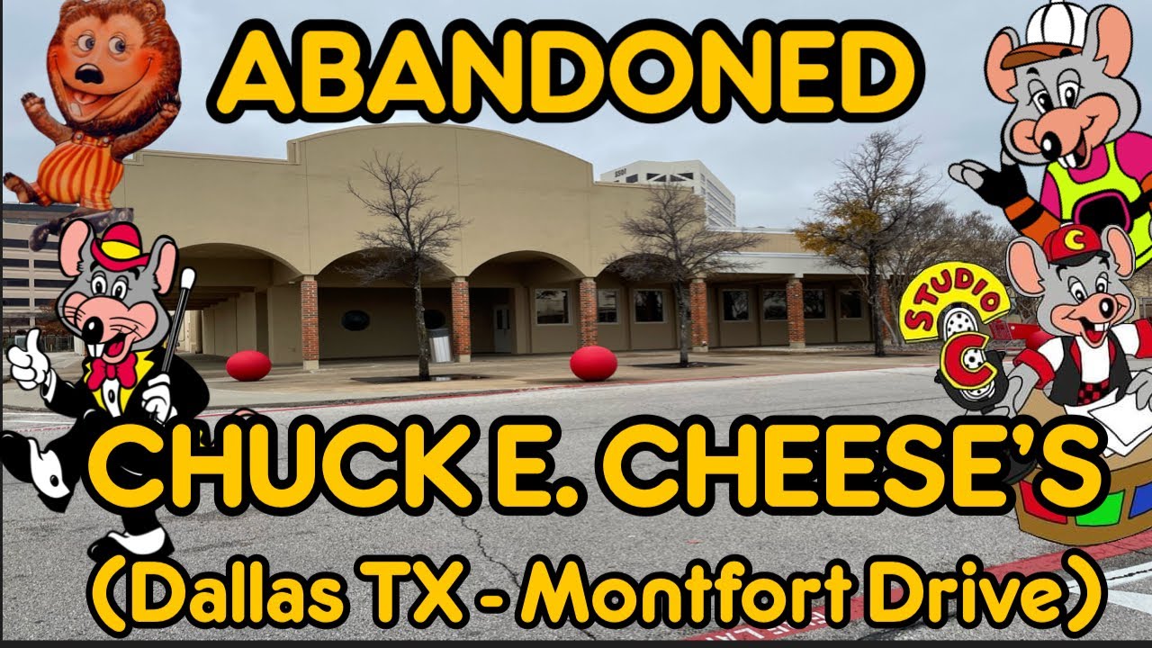 ABANDONED Chuck E. Cheese’s (Dallas TX - Montfort Drive)