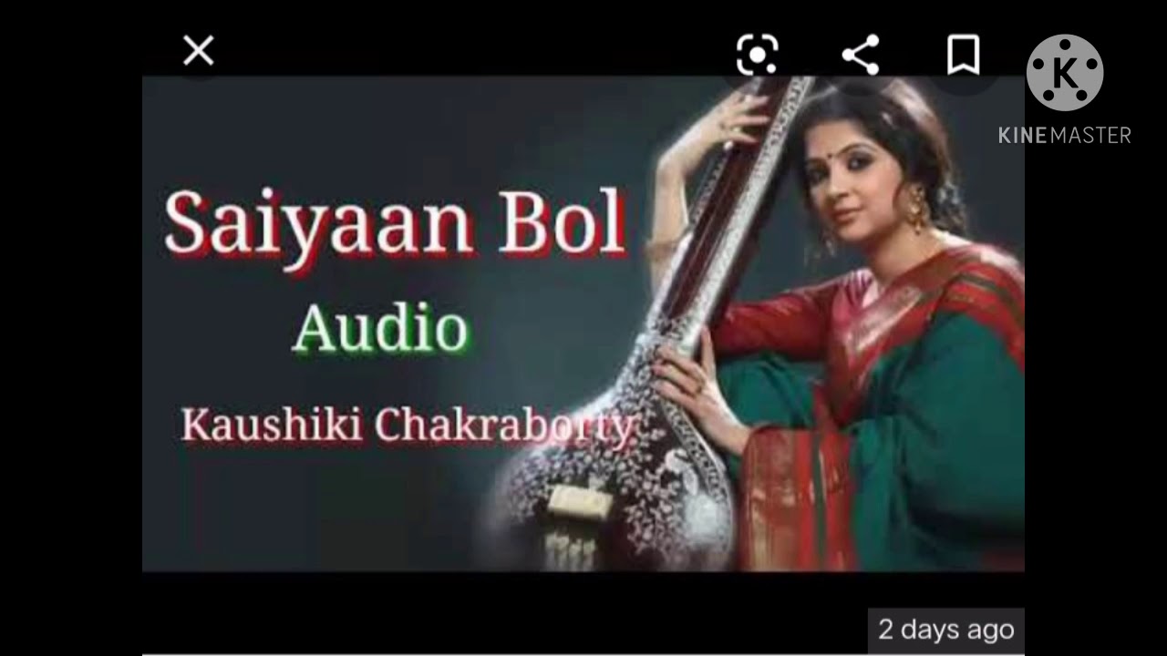 saiyaan bol song