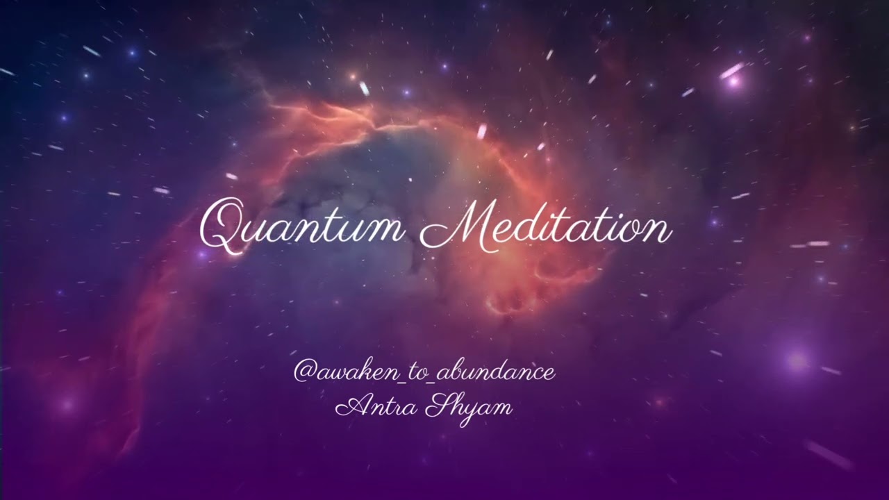 Quantum Jump Meditation