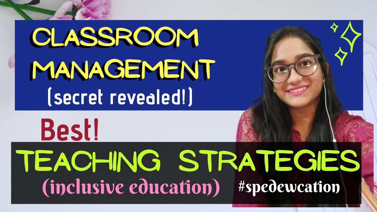 Classroom Management | Teaching Strategies | Cooperative Learning | Peer Tutoring | Paper XI D.Ed.SE