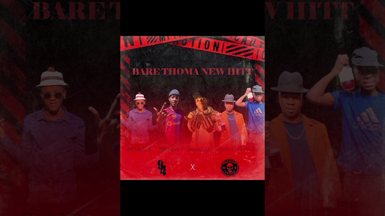 Bare Thoma 45 Hit_By_Bastard Family_Dee Mich_Officixl Ezzy_Junior jr &Lerato De Vocalist 🎶🎶🔥🔥🔥🔥🔥