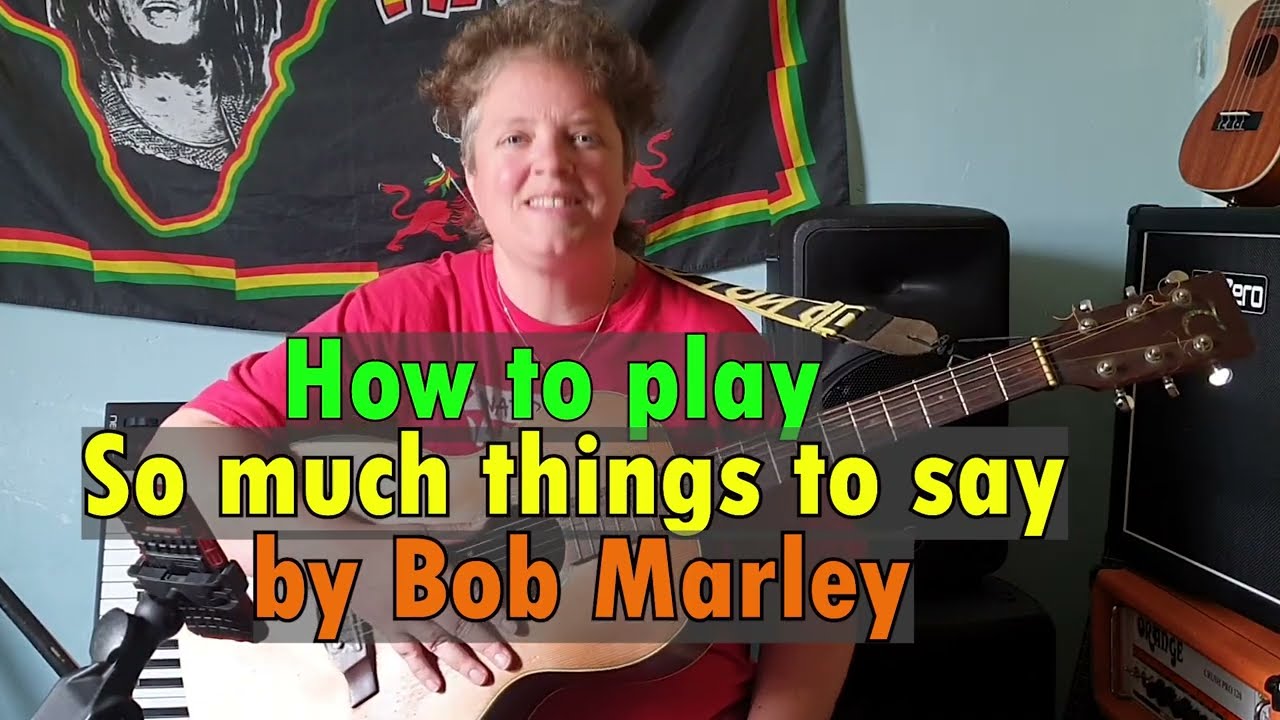 So Much Things To Say Bob Marley guitar tutorial