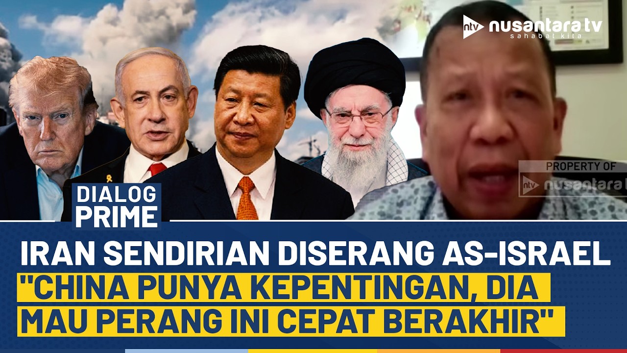 [FULL] China Gak Bela Iran, Prof. Hamid: China Punya Kepentingan, Dia Mau Perang Ini Berakhir | NTV