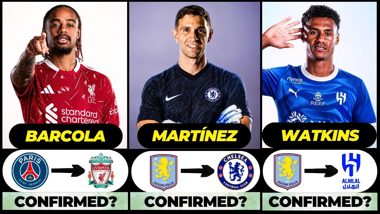 🚨 NEW CONFIRMED SUMMER TRANSFERS! 🚨🔥 ft. Mart&iacute;nez, Barcola, Watkins... etc