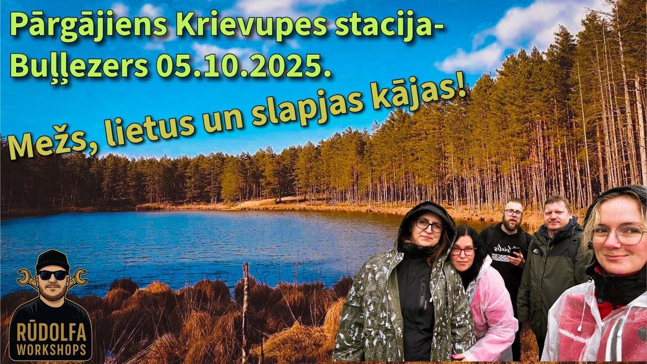 Pārgājiens Krievupes stacija- Buļļezers I 05.10.2025