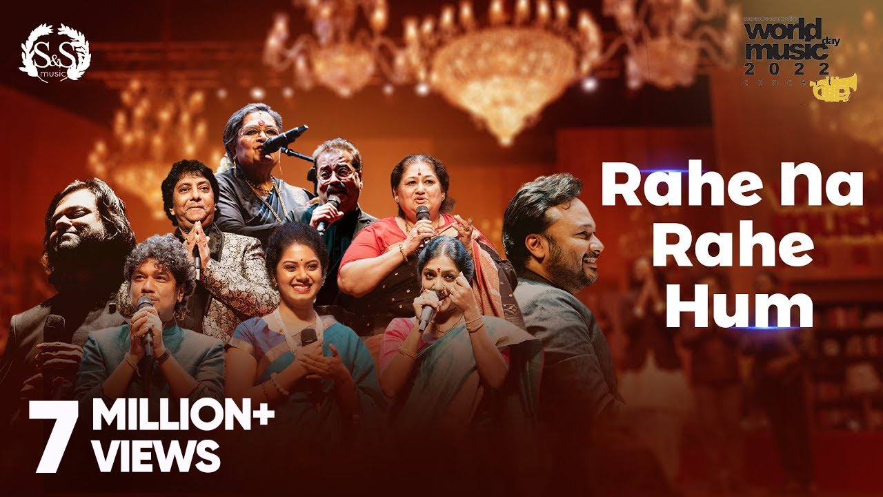 Rahe Na Rahe Hum | Sourendro-Soumyojit | World Music Day Concert 2022
