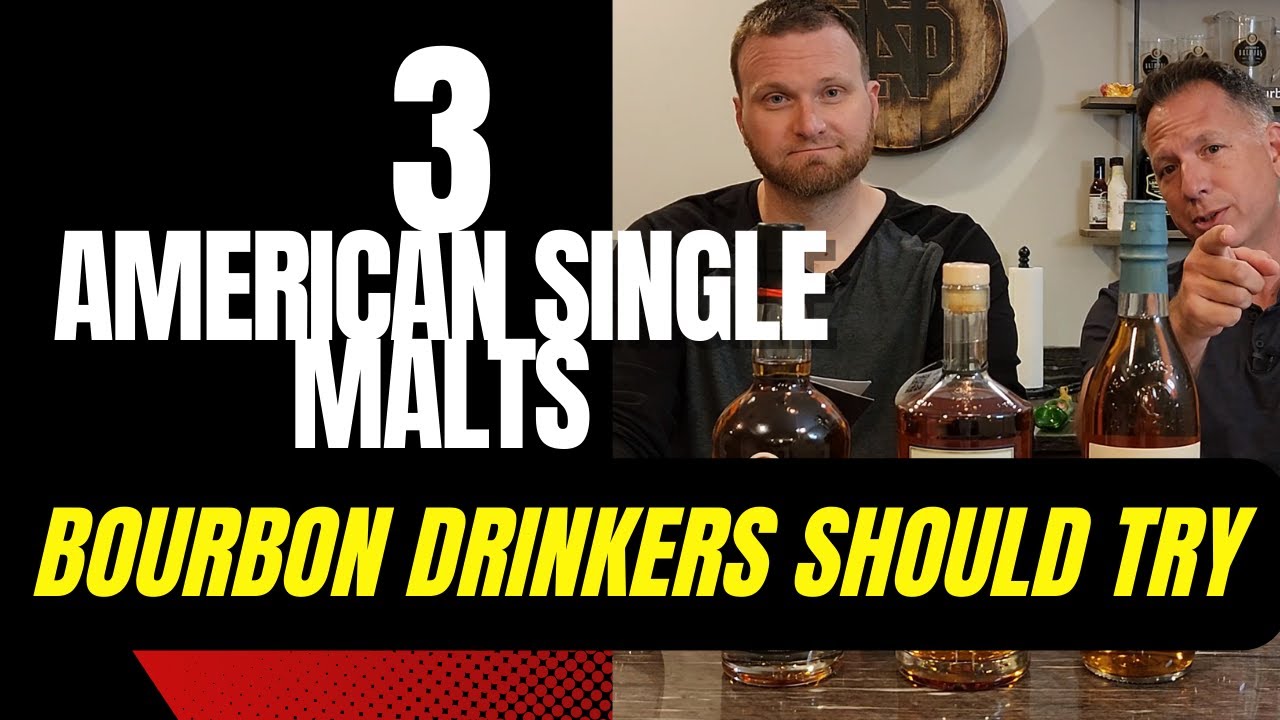 American Single Malt Whiskeys | 3 That Bourbon Drinkers Should Try