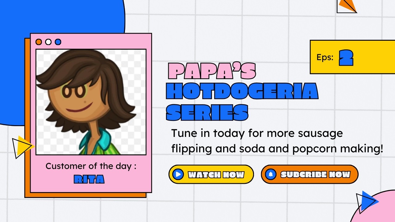 Papa’s Hotdoggeria - Day 3 & Day 4