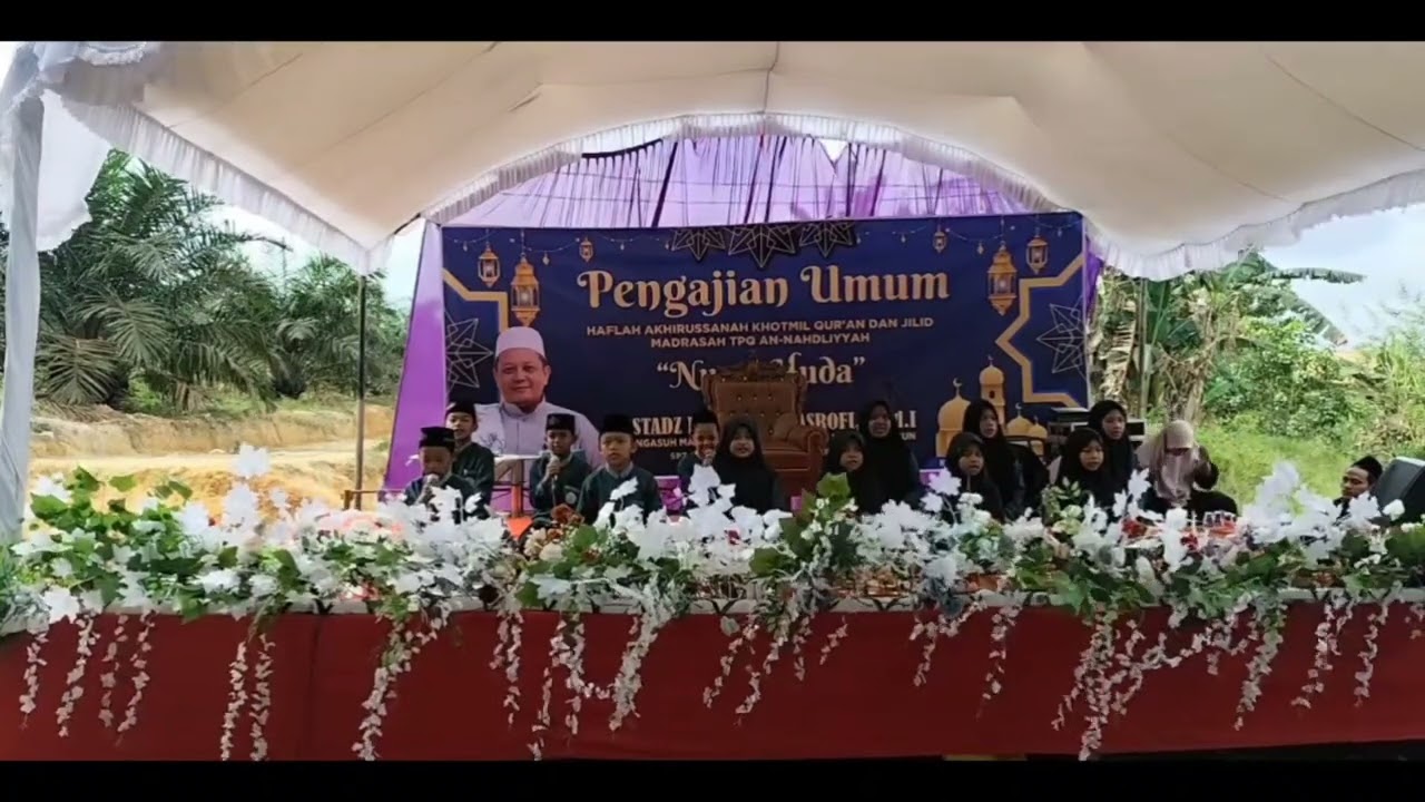 HAFLAH AKHIRUSSNAH KHOTMIL QUR'AN DAN JILID AN NAHDLIYAH NURUL HUDA Penampilan JILID 5 dan JILID 6