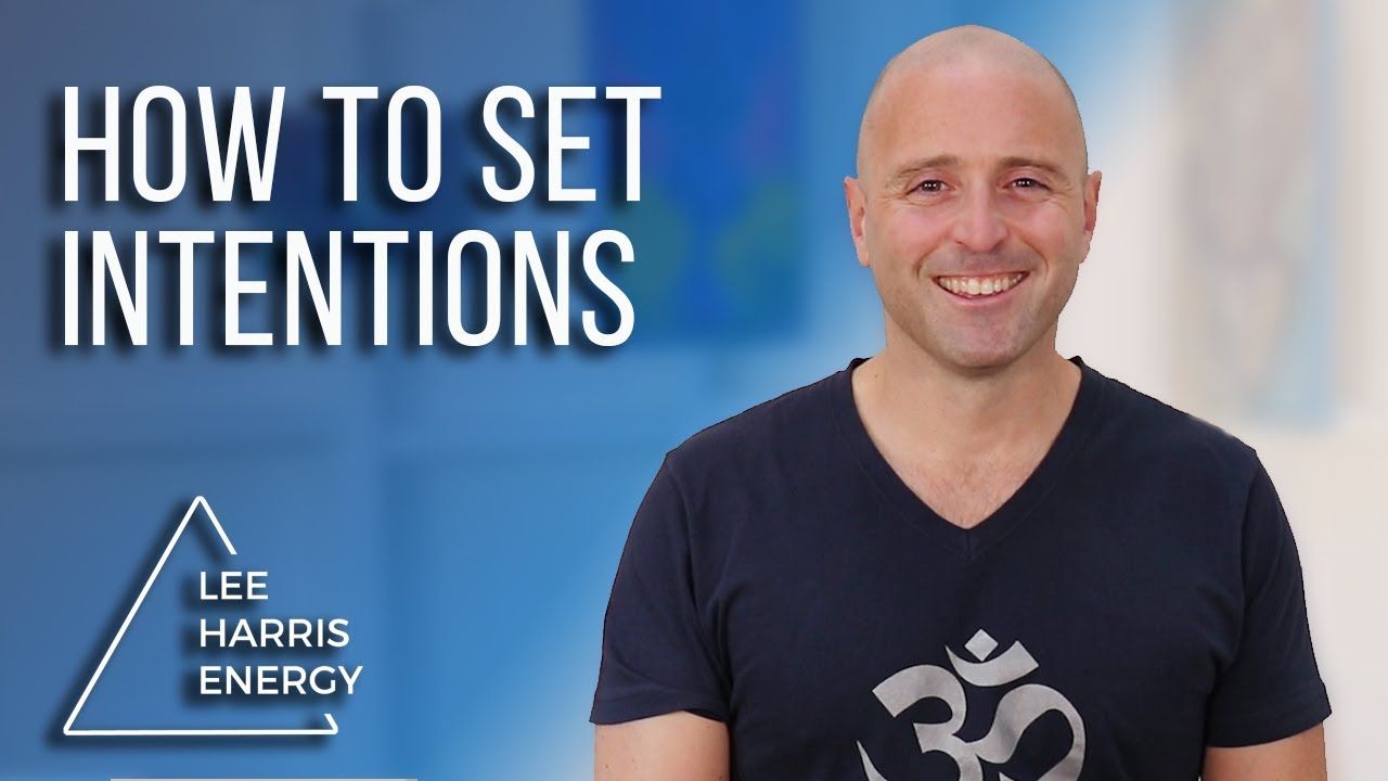 How to Set Intentions (Manifesting Your Life)