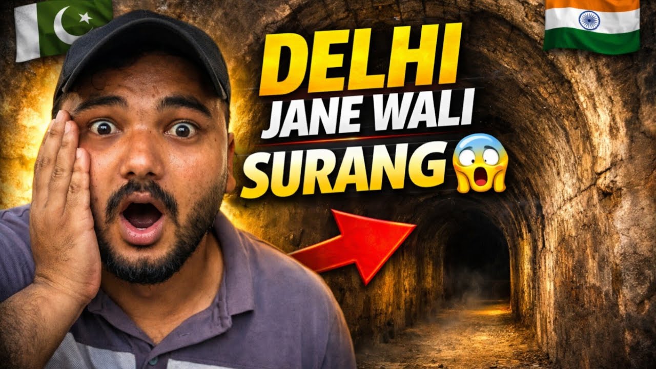 Delhi jaane wali surang /with Mudasir  vloger 