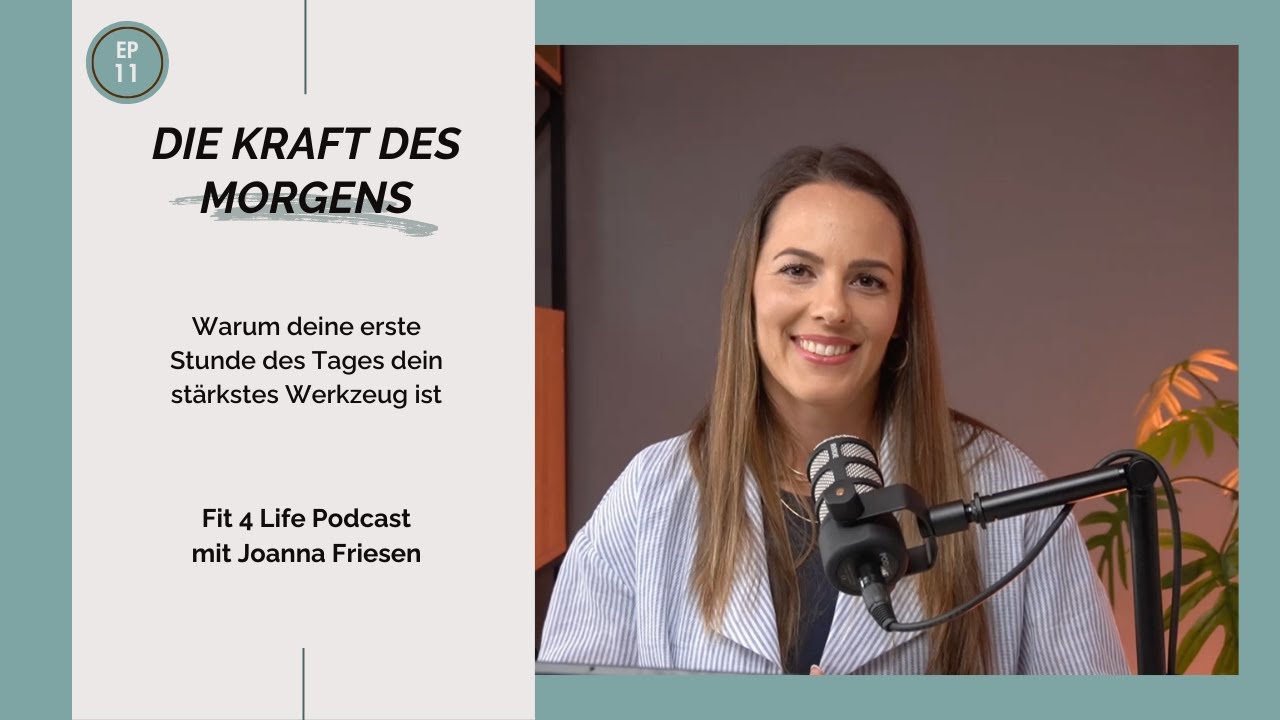 Die Kraft des Morgens - und warum die erste Stunde des Tages dein stärkstes Werkzeug ist | Folge 12