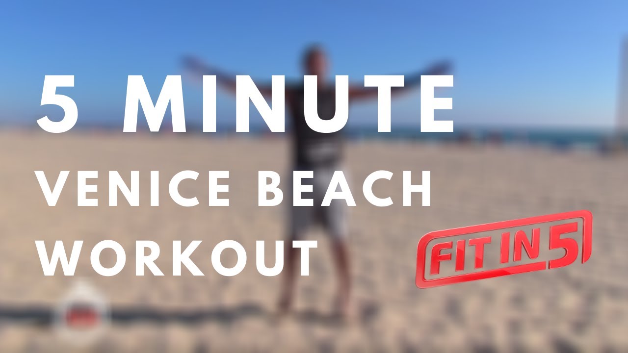 Fit In 5 with Marvin Ambrosius | Venice Beach Workout