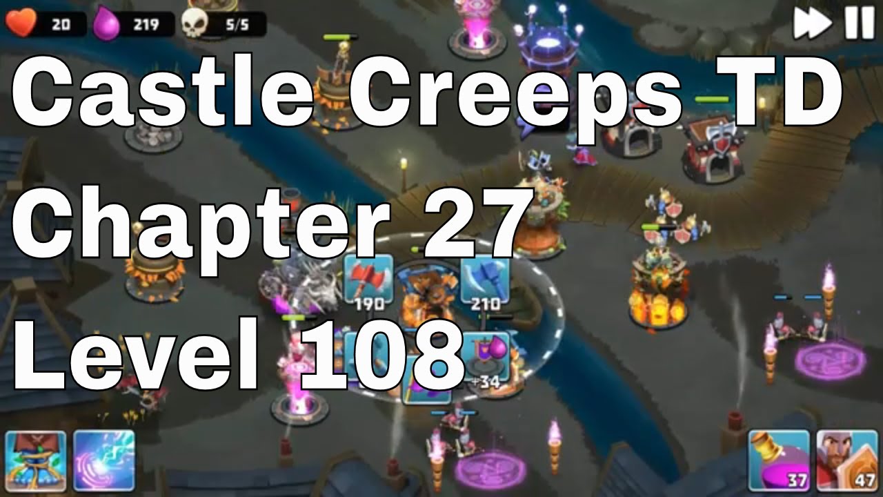 Castle Creeps Level 108