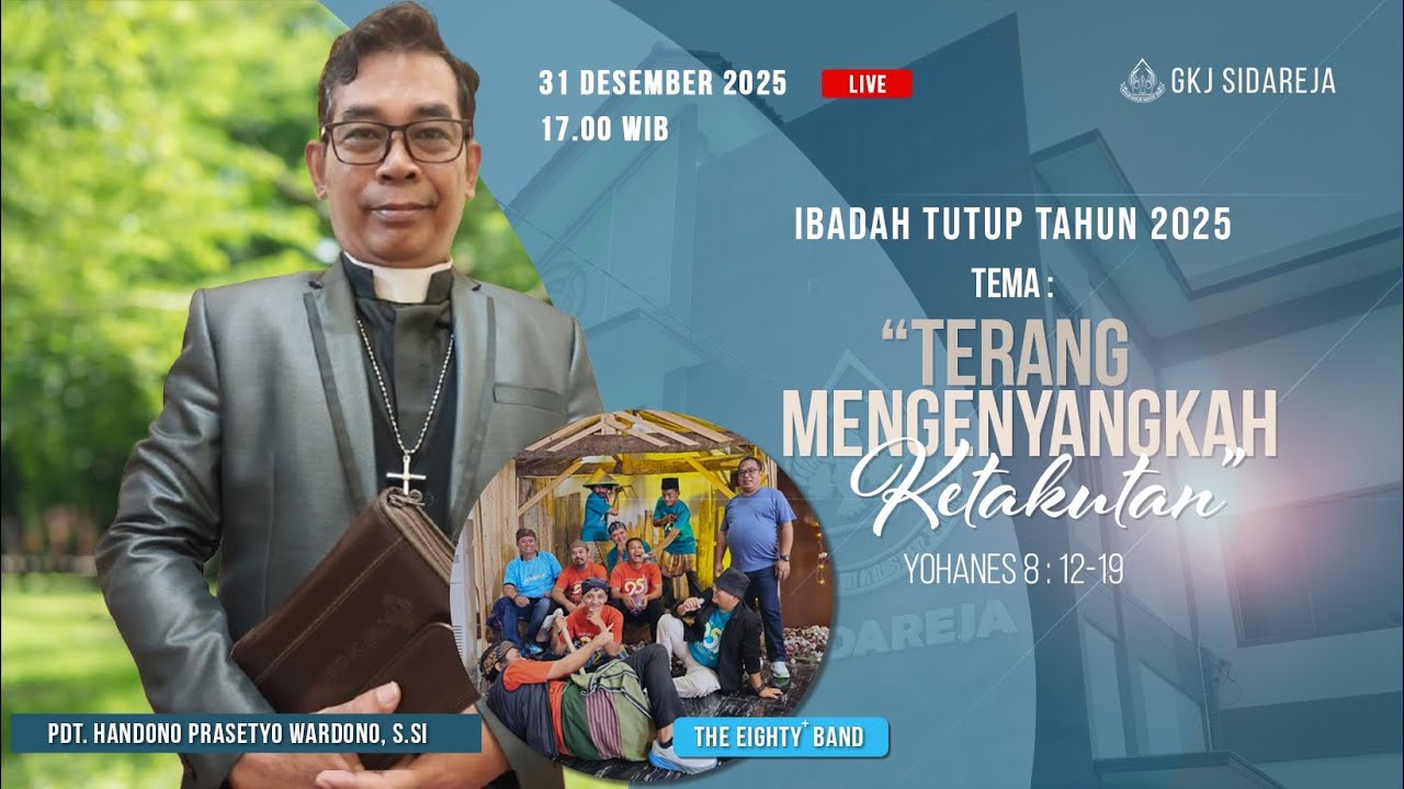 Ibadah Tutup Tahun 2025 | GKJ Sidareja