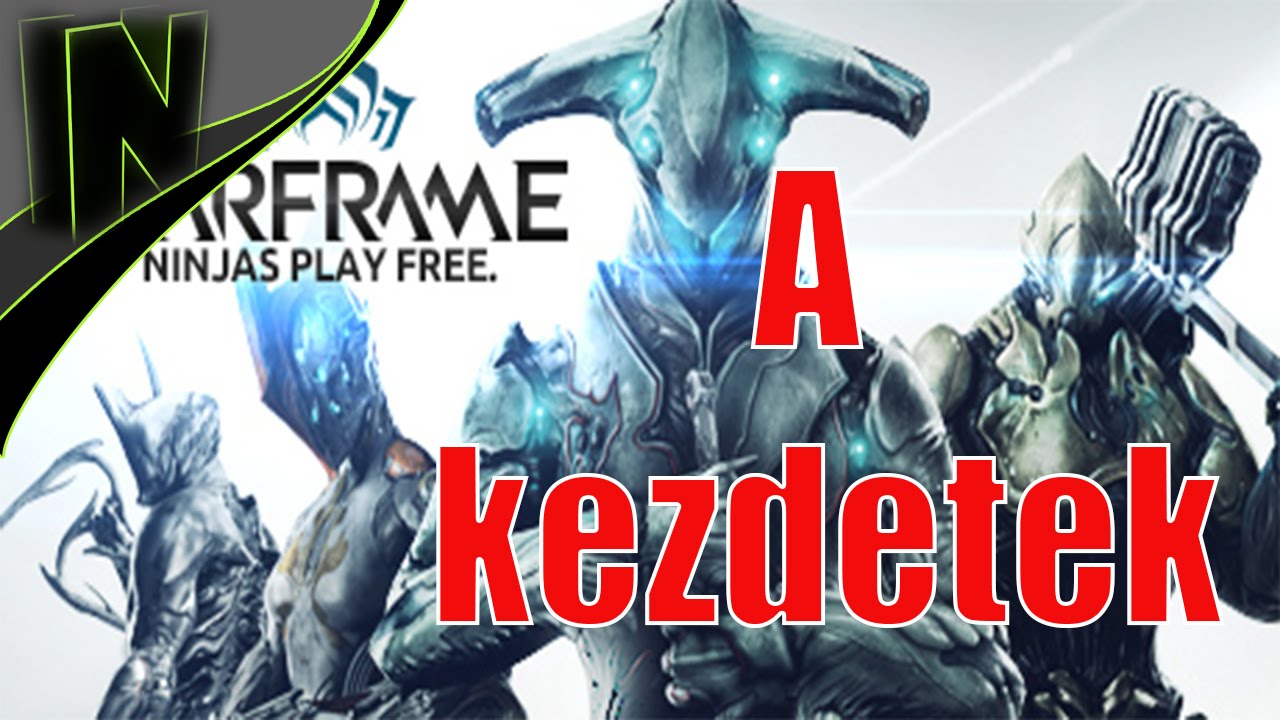 Warframe kezdőknek Update 2016-2020