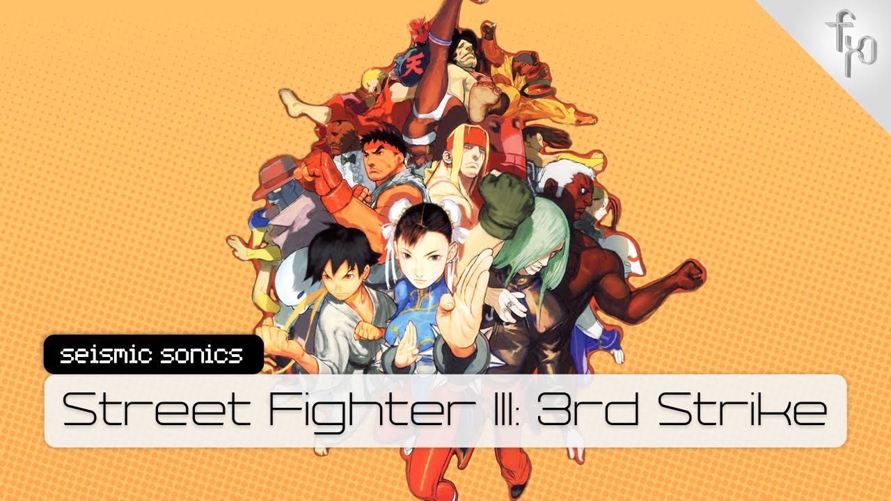 The music of Street Fighter III: 3rd Strike | Seismic sonics