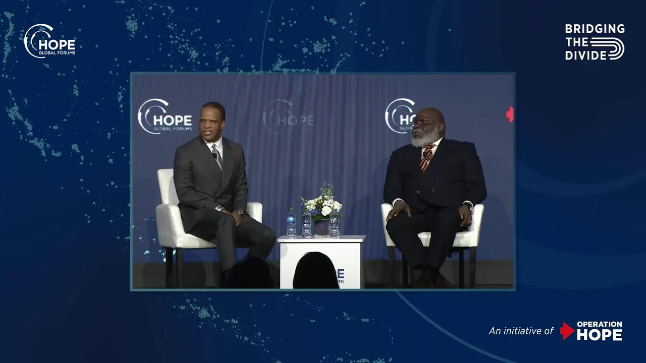 In Conversation: Bishop T.D. Jakes | 2022 Hope Global Forums | Bridging the Divide