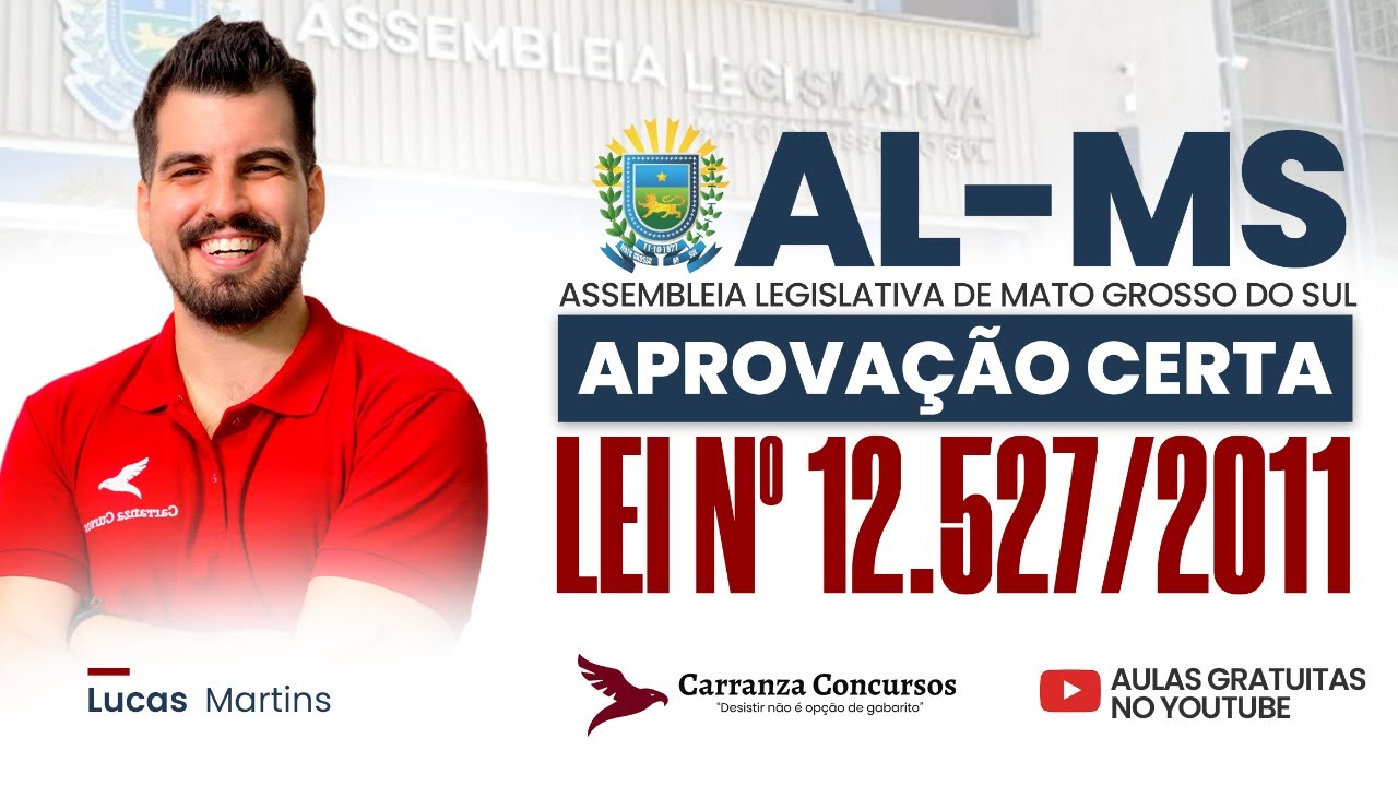 Concurso AL-MS Lei 12.527/2011 | Lei de Acesso à Informação na Assembleia Legislativa